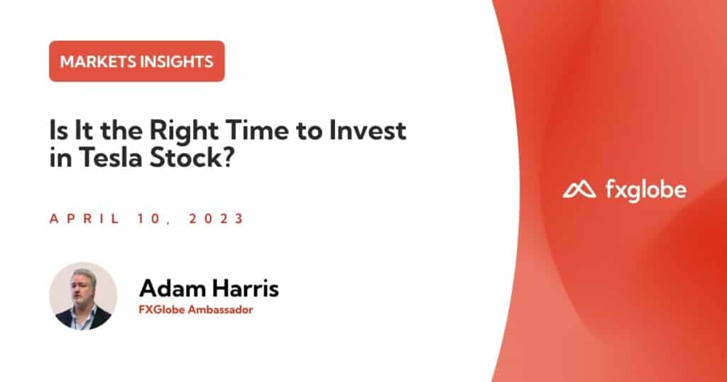 Is It the Right Time to Invest in Tesla Stock? FXGlobe🏆